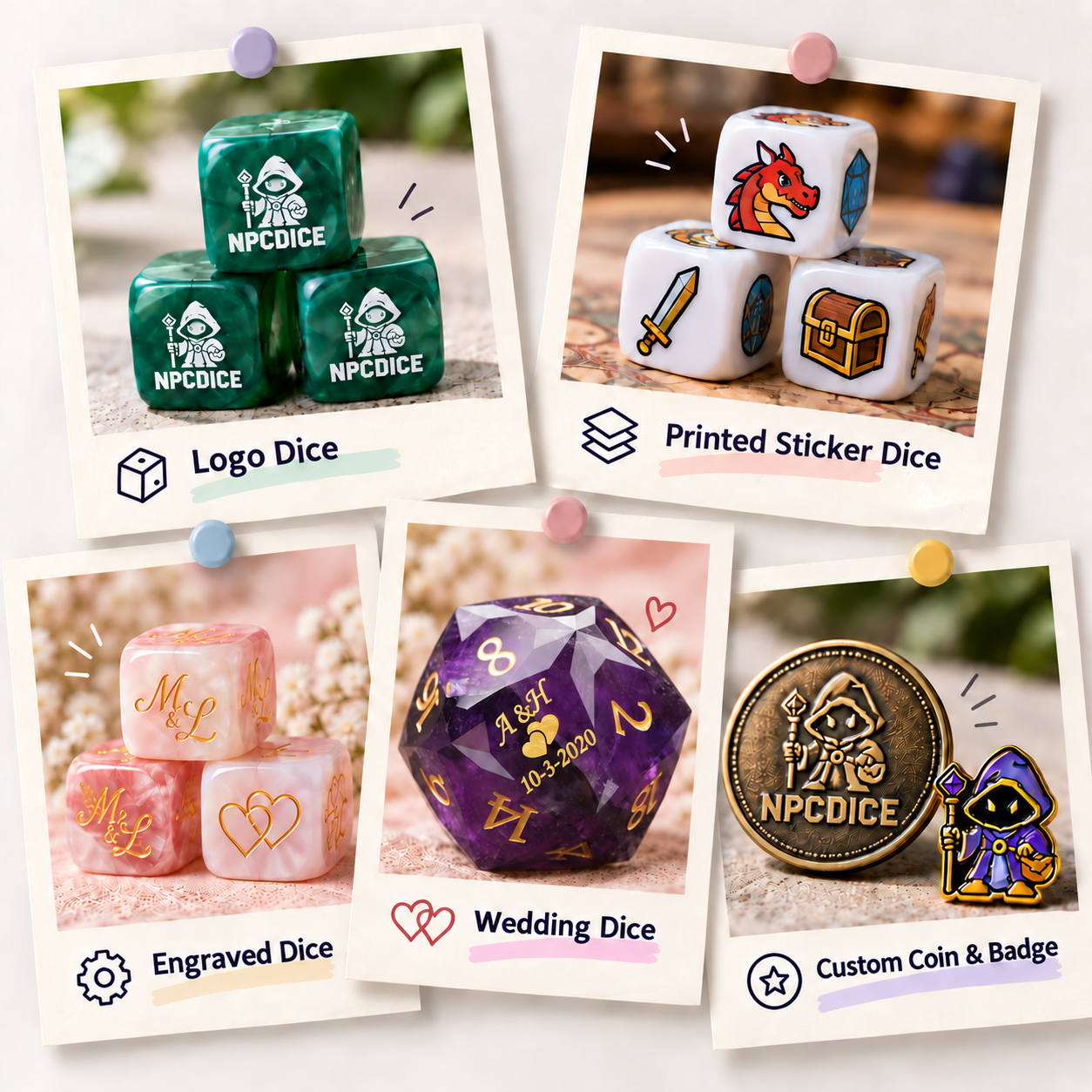 Five NPCDICE custom product examples: logo dice, printed sticker dice, engraved dice, wedding dice, and a custom coin and badge.